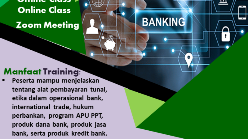 1. Dasar-Dasar Pengetahuan Produk & Jasa Perbankan