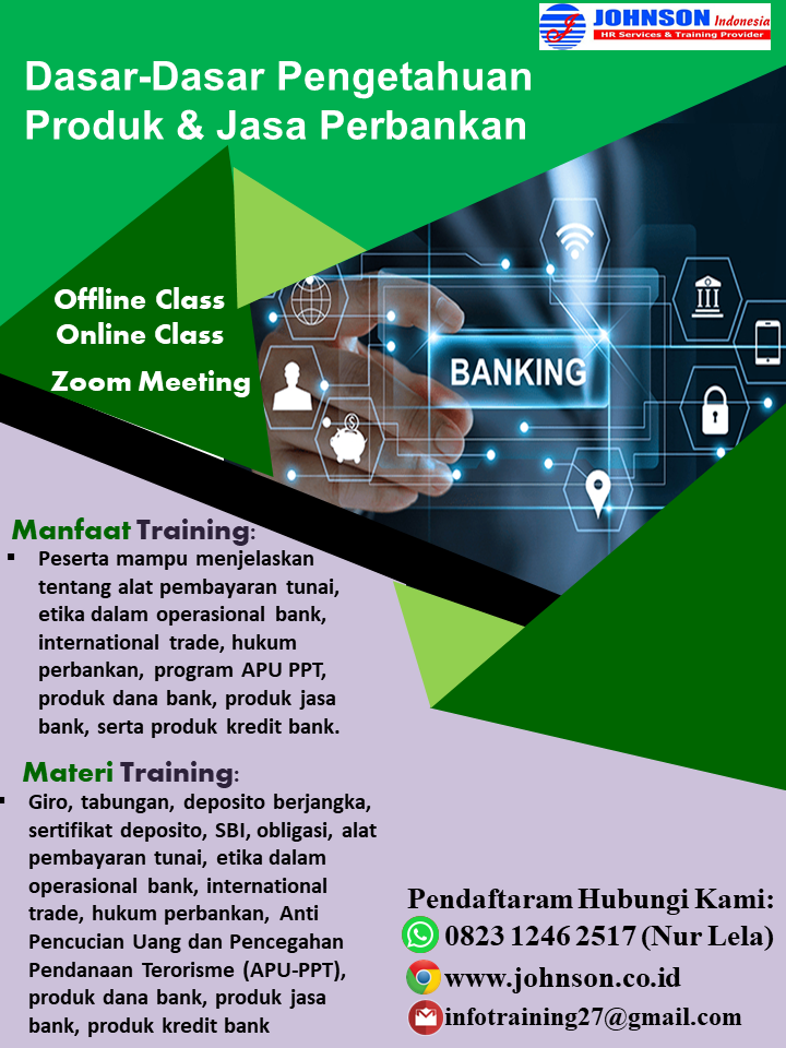 1. Dasar-Dasar Pengetahuan Produk & Jasa Perbankan