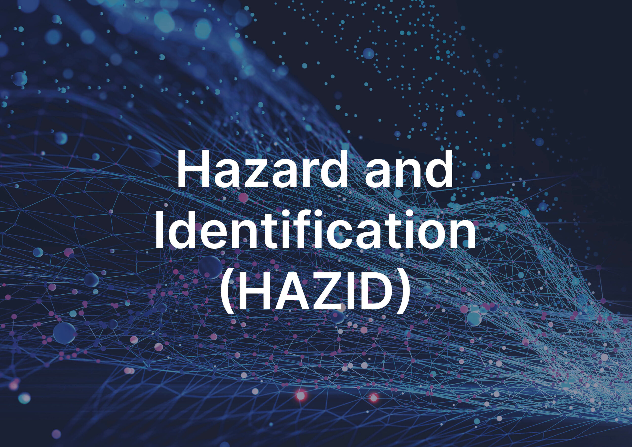 HAZID (Hazard Identification)