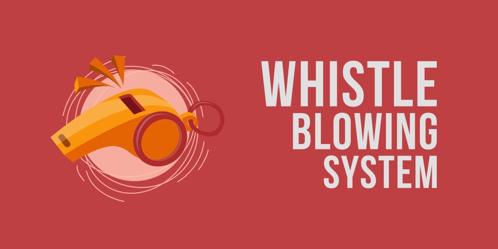 Whistle Blowing System (WBS)